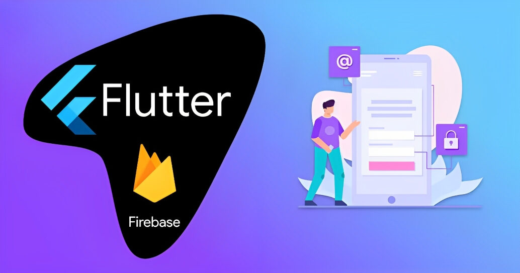 How to Use Firebase with Flutter for Authentication, Database, and Storage