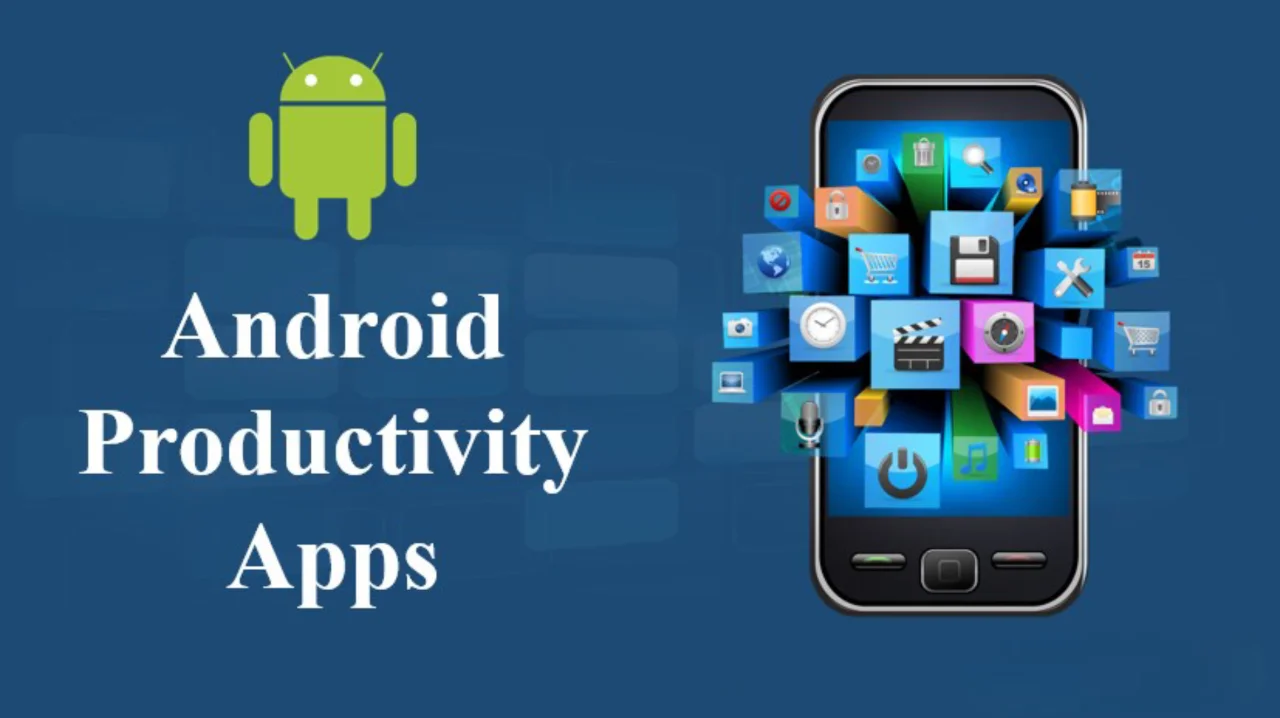 The Best Android Apps for Productivity, Entertainment, and More